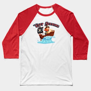 Keep Seeding Baseball T-Shirt